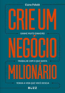 Livro Crie Um Negócio Milionário