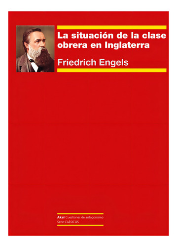Situación De La Clase Obrera En Inglaterra - Friedrich Engel