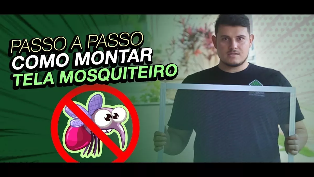 Como montar a seu Kit Tela Mosquiteira