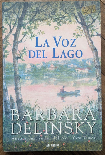 La Voz Del Lago - Bárbara Delinsky - Libro