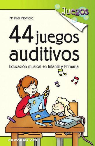 44 Juegos Auditivos Educacion Musical En Infantil Y Primaria