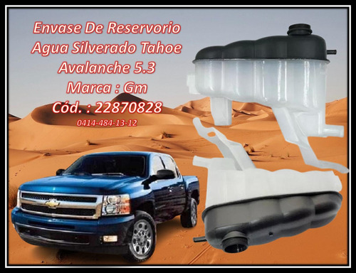 Envase De Reservorio Agua Silverado Tahoe Avalanche 5.3  Gm 