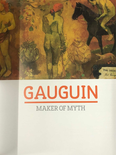 Gauguin Maker Of Myth - Thompson - National Gallery