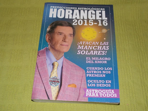 Predicciones Astrológicas Horangel 2015-16 - Atlantida