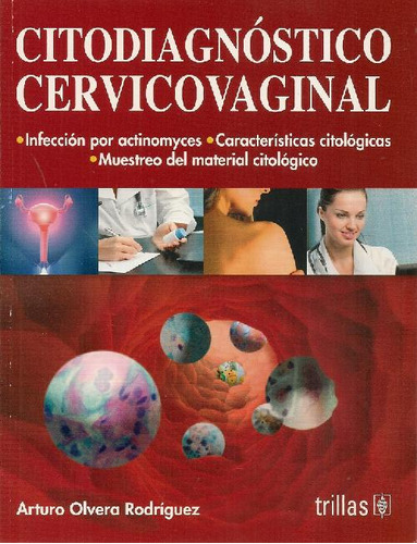 Libro Citodiagnóstico Cervicovaginal De Arturo Olvera Rodríg