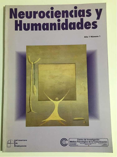 Neurociencias Y Humanidades #1 Diciembre 1995