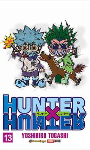 Panini Manga Hunter X Hunter N.13: Hunter X Hunter, De Yoshihiro, Togashi. Serie Hunter X Hunter, Vol. 13. Editorial Panini, Tapa Blanda En Español, 2019