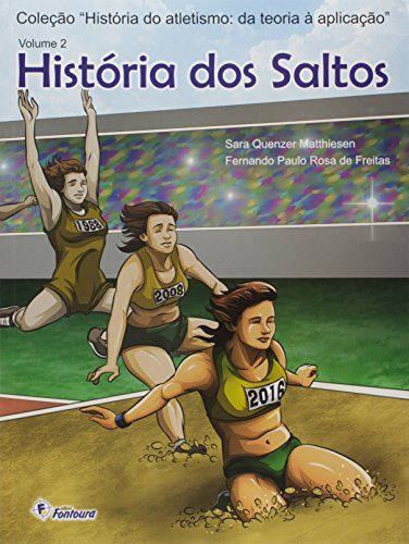 Libro História Dos Saltos Da Teoria À Aplicação De Freitas D