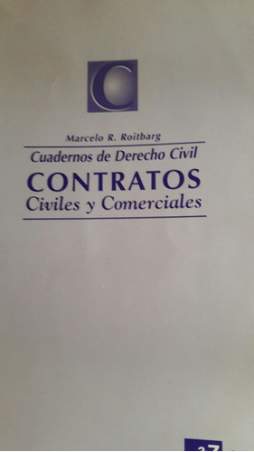 Cuadernos Derecho Civil Contratos Civ Y Comerc