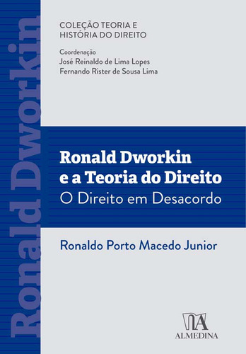 Libro Ronald Dworkin E A Teoria Do Direito 01ed 22 De Junior