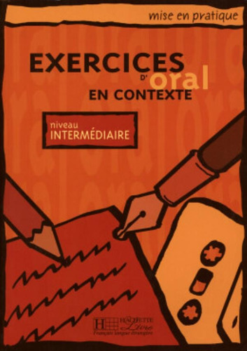 Exercices d´oral en contexte intermediaire, de Akyuz, Anne. Editora Distribuidores Associados De Livros S.A., capa mole em francês, 2002