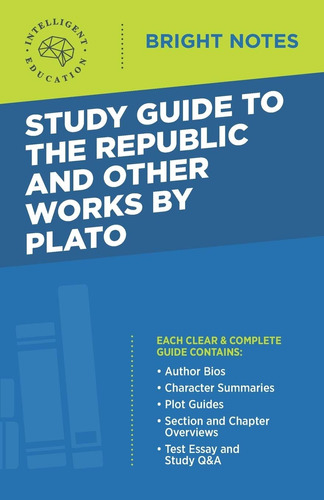 Libro: Study Guide To The Republic And Other Works By Plato