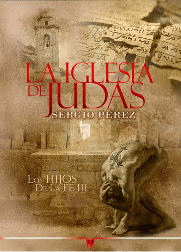 Libro La Iglesia De Judas (parte Iii) - Perez, Sergio