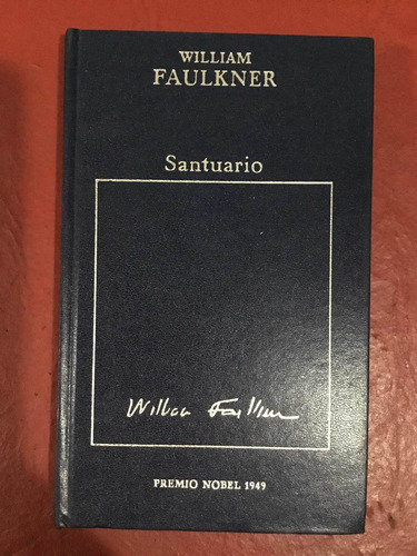 Santuario. William Faulkner