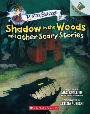 Libro Shadow In The Woods And Other Scary Stories: An Aco...