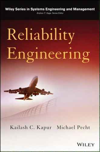 Reliability Engineering, De Kailash C. Kapur. Editorial John Wiley & Sons Inc, Tapa Dura En Inglés