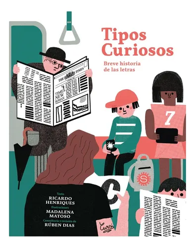 comprar Libro Tipos Curiosos. Breve Historia De Las Letras \u002F476