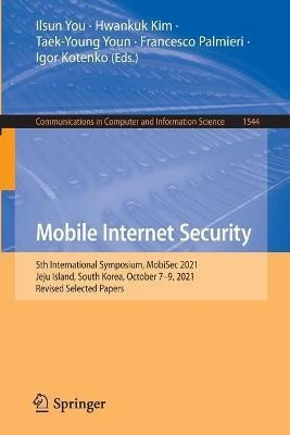 Libro Mobile Internet Security : 5th International Sympos...