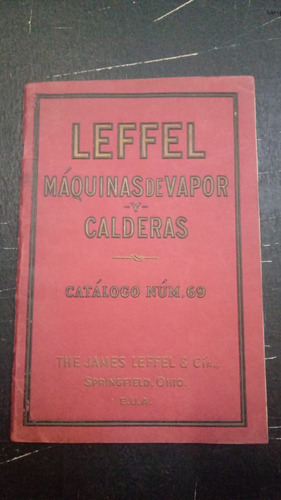 Leffel Máquinas De Vapor Y Calderas Número 69 Fx