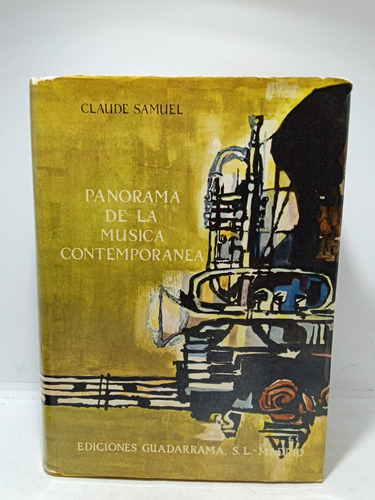 Panorama De La Música Contemporánea - Claude Samuel - 1965
