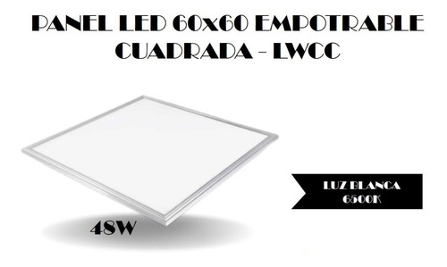 Panel Led 60x60 Empotrable Cuadrada 48w - Lwcc