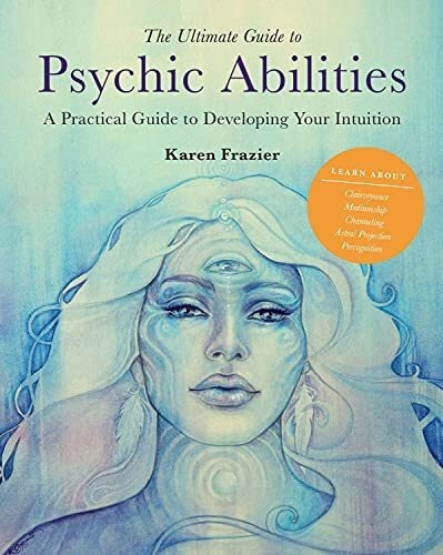 The Ultimate Guide To Psychic Abilities A Practical., De Frazier, Ka. Editorial Fair Winds Press En Inglés