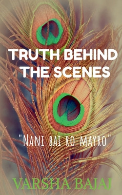 Libro Truth Behind The Scenes: - Nani Bai Ro Mayro - Baja...