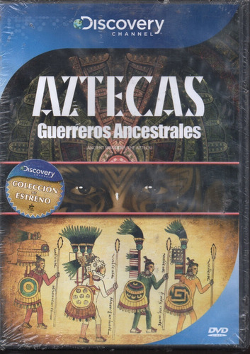 Aztecas Guerreros Ancestrales Discovery Channel Dvd Sinabrir