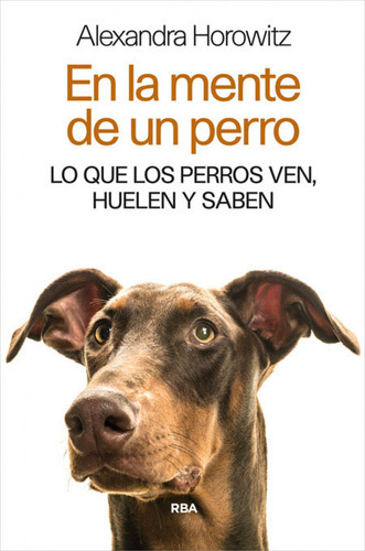 En La Mente De Un Perro Horowitz, Alexandra Rba