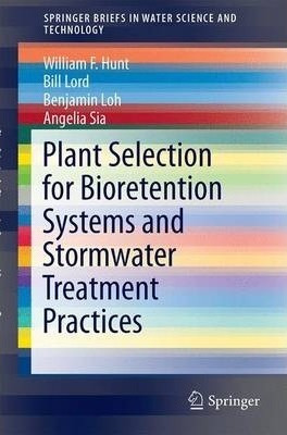Plant Selection For Bioretention Systems And Stormwater T...