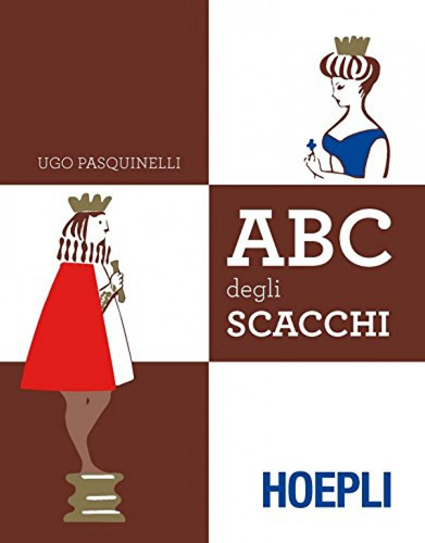 A B C Del Gioco Degli Scacchi  -  Pasquinelli