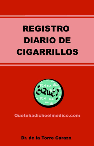 Libro: Registro Diario De Cigarrillos: Para Dejar De Fumar (