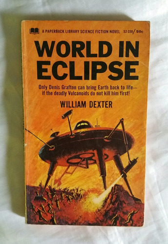 World In Eclipse William Dexter 1966 Libro En Ingles 