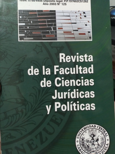 Revista De La Facultad De Ciencias Jurídicas Y Políticas/ \