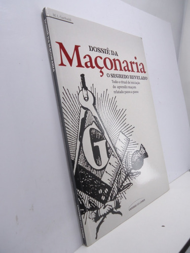 Dossiê Da Maçonaria -, De M. L. Garibaldi. Editora Universo Em Português
