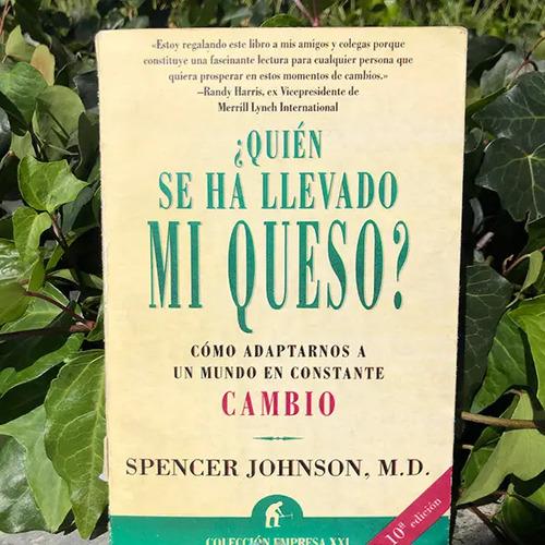 Libro ¿quién Se Ha Llevado Mi Queso?