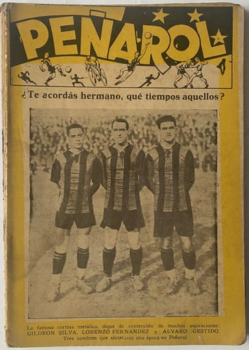 Peñarol Nº 6, La Cortina Métalica, Gestido 1948 Fútbol Z4p2