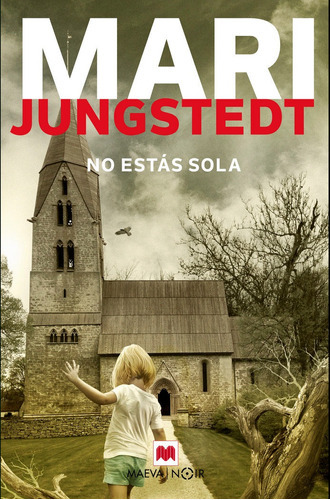 No Estãâ¡s Sola, De Jungstedt, Mari. Editorial Maeva Ediciones, Tapa Blanda En Español