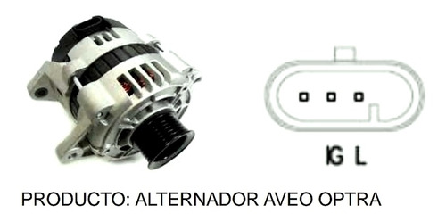 Alternador Aveo (todos), Optra (desing/advance) 3 Pines Izq.