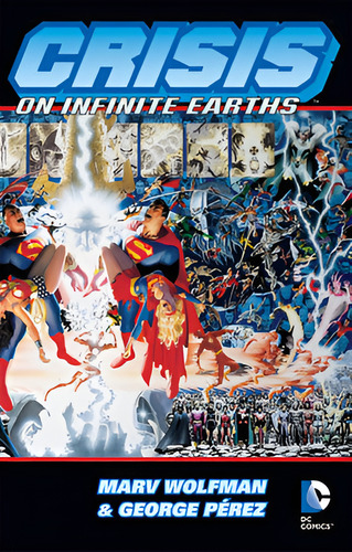 Crisis On Infinite Earths - Marv Wolfman - Dc Comics