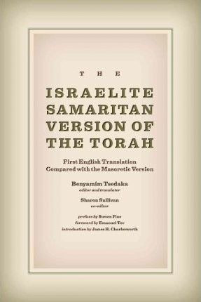 The Israelite Samaritan Version Of The Torah - Benyamin T...