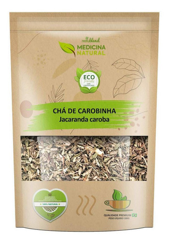 Medicina Natural chá de carobinha jacaranda caroba orgânico 100g