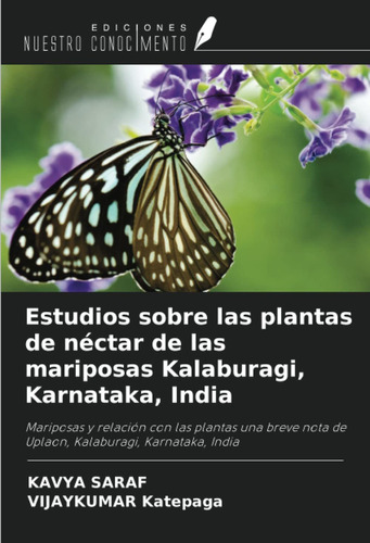 Libro Estudios Sobre Las Plantas De Néctar De Las Marip Lcm5