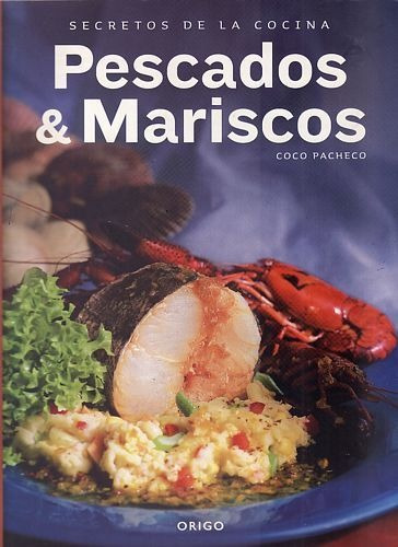 Secretos De La Cocina: Pescados E Marisc Pacheco, Coco