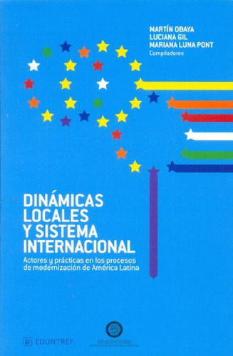 Libro - Dinamicas Locales Y Sistema Internacional - Aa. Vv