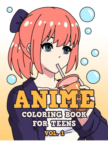 Libro: Anime Coloring Book For Teens - Volume 1: Japanese An
