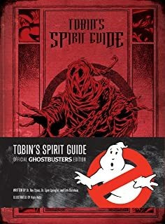 Tobin's Spirit Guide: Official Ghostbusters Edition Pa Lmz1