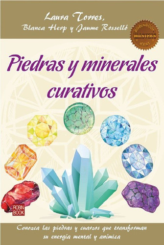 Piedras Y Minerales Curativos (libro Original)