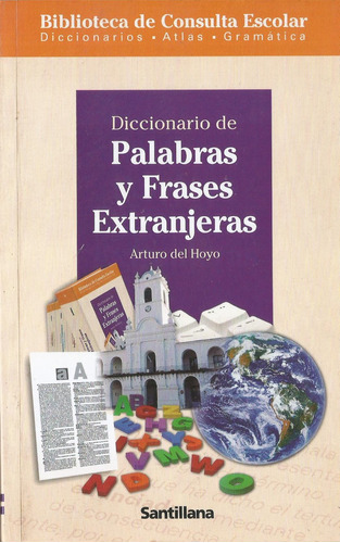 Diccionario Palabras Y Frases Extranjeras - Arturo Del Hoyo