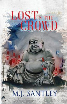 Libro Lost In The Crowd - Santley, M. J.